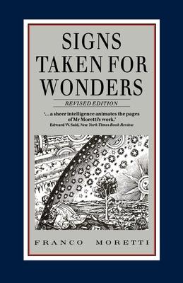 Signs Taken for Wonders: Essays in the Sociology of Literary Forms