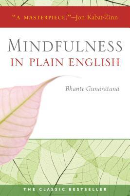 Mindfulness in Plain English: 20th Anniversary Edition