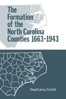 The Formation of the North Carolina Counties, 1663-1943