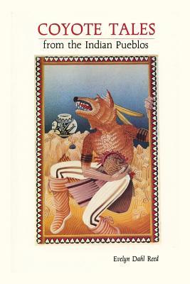 Coyote Tales from the Indian Pueblos