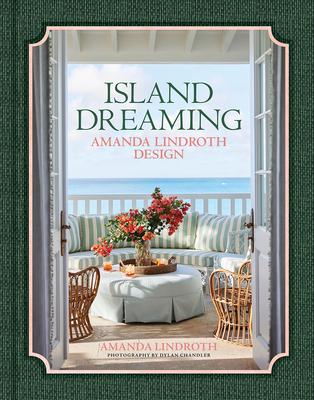 Island Dreaming: Amanda Lindroth Design