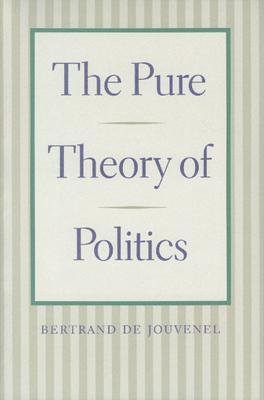 The Pure Theory of Politics