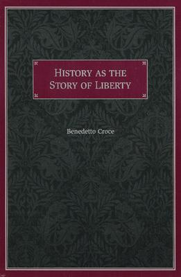 History as the Story of Liberty