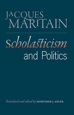 Scholasticism and Politics