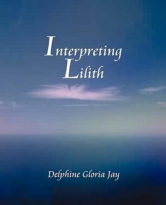 Interpreting Lillith