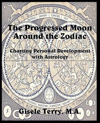 The Progressed Moon Around the Zodiac