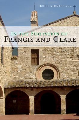 In the Footsteps of Francis and Clare