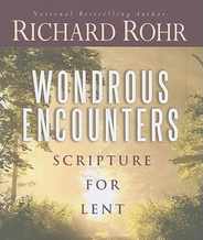 Wondrous Encounters: Scripture for Lent Subscription