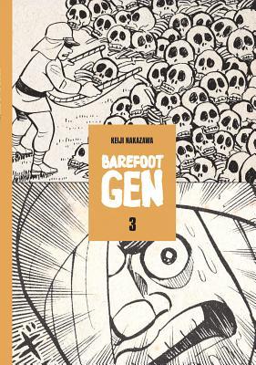 Barefoot Gen Volume 3: Life After the Bomb