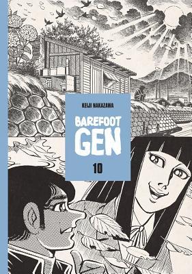 Barefoot Gen Volume 10: Never Give Up