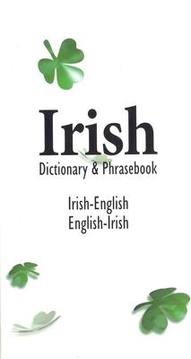 Irish-English English-Irish Dictionary & Phrasebook