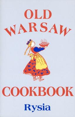 Old Warsaw Cookbook