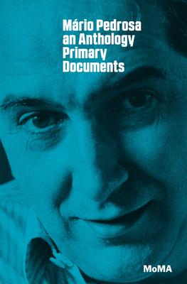 Mrio Pedrosa: Primary Documents Subscription