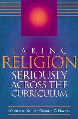 Taking Religion Seriously Across the Curriculum