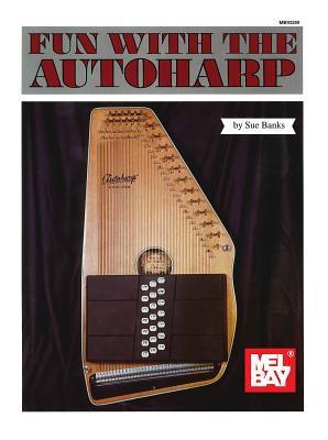 Mel Bay's Fun with Autoharp