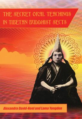 Secret Oral Teachings in Tibetan Buddhist Sects