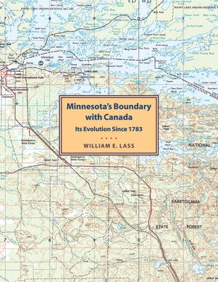 Minnesota's Boundary with Canada