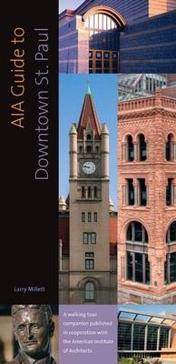 Aia Guide to Downtown St. Paul