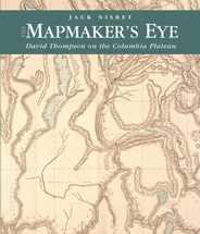 The Mapmaker's Eye: David Thompson on the Columbia Plateau Subscription