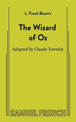 The Wizard of Oz (Non-Musical)