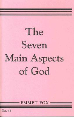 The Seven Main Aspects of God: The Ground Plan of the Bible