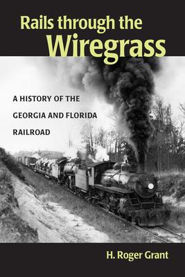 Rails through the Wiregrass