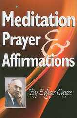 Meditation, Prayer & Affirmations Subscription