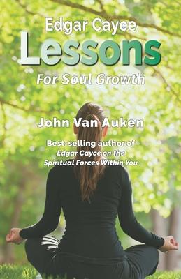Edgar Cayce Lessons for Soul Growth Subscription