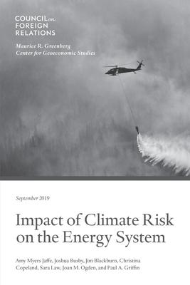 Impact of Climate Risk on the Energy System: Examining the Financial, Security, and Technology Dimensions Subscription
