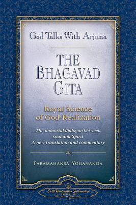 God Talks with Arjuna: The Bhagavad Gita