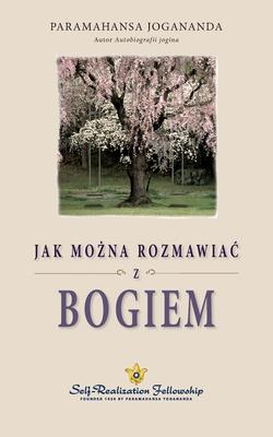 Jak można rozmawiac z Bogiem (How You Can Talk With God Polish) Subscription