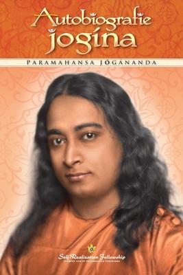 Autobiografie jogna (Autobiography of a Yogi Czech)