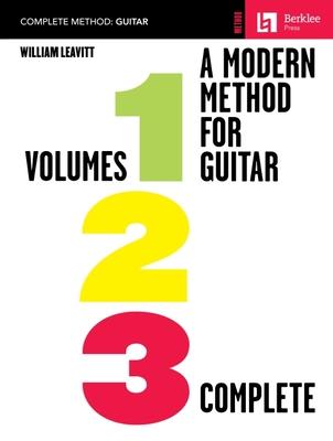 A Modern Method for Guitar - All Three Volumes in One Convenient Collection!