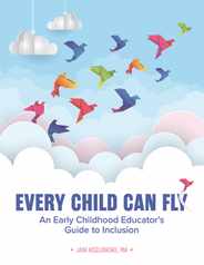 Every Child Can Fly: An Early Childhood Educator's Guide to Inclusion Subscription