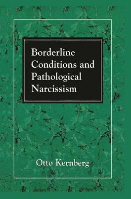 Borderline Conditions and Pathological Narcissism Subscription