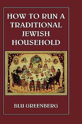 How to Run a Traditional Jewish Household