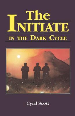 The Initiate in the Dark Cycle