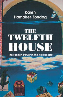 Twelfth House: The Hidden Power in the Horoscope