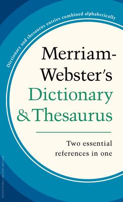 Merriam-Webster's Dictionary and Thesaurus