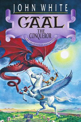 Gaal the Conqueror: Volume 2