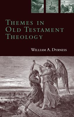 Themes in Old Testament Theology