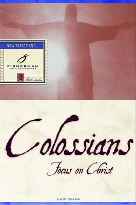 Colossians: Focus on Christ Subscription