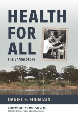 Health for All: The Vanga Story