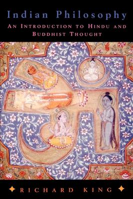 Indian Philosophy: An Introduction to Hindu and Buddhist Thought