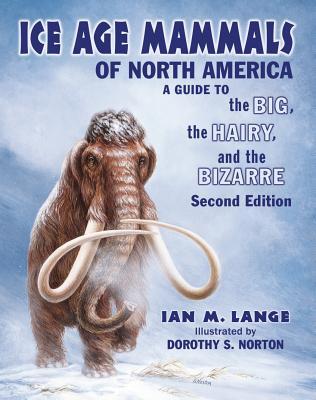 Ice Age Mammals of North America