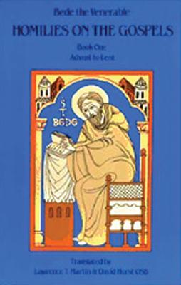 Homilies on the Gospels Book One - Advent to Lent: Volume 110