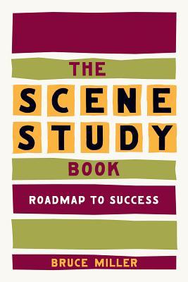 The Scene Study Book: Roadmap to Success