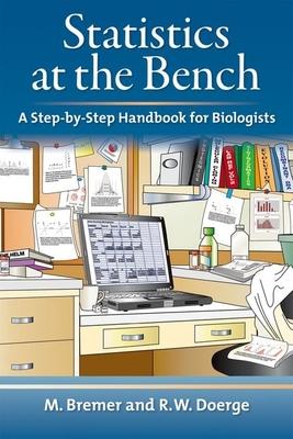Statistics at the Bench: A Step-By-Step Handbook for Biologists Subscription