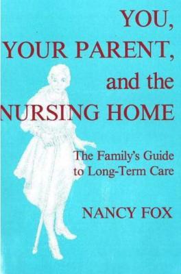 You, Your Parent and the Nursing Home Subscription