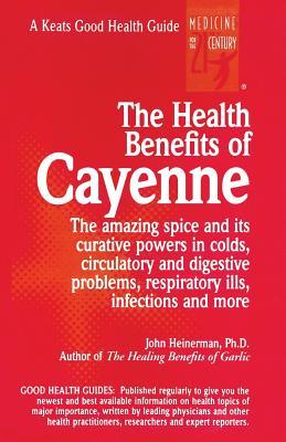 The Health Benefits of Cayenne